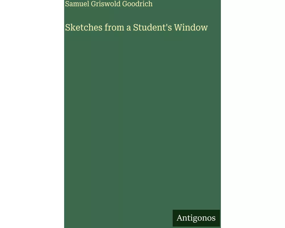 Sketches from a Student's Window