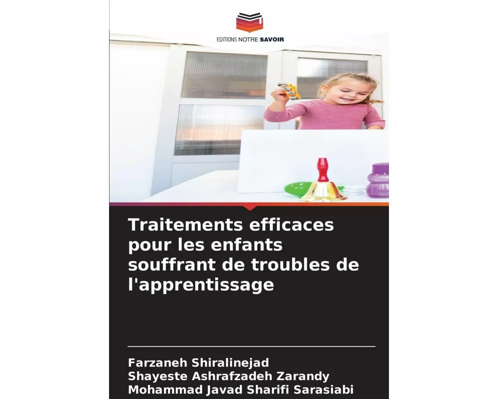 Traitements efficaces pour les enfants souffrant de troubles de l'apprentissage