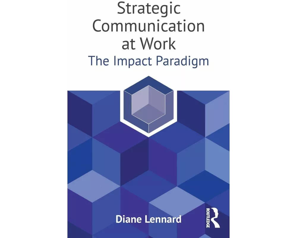 Strategic Communication at Work