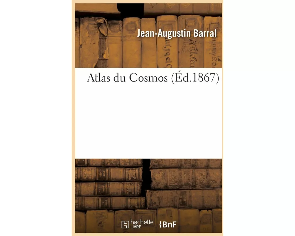 Atlas du Cosmos,. Cartes géographiques, physiques, thermiques, climatologiques, magnétiques