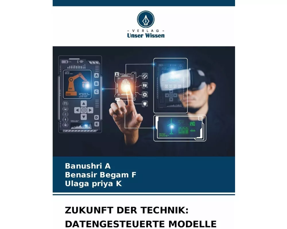 Zukunft Der Technik: Datengesteuerte Modelle