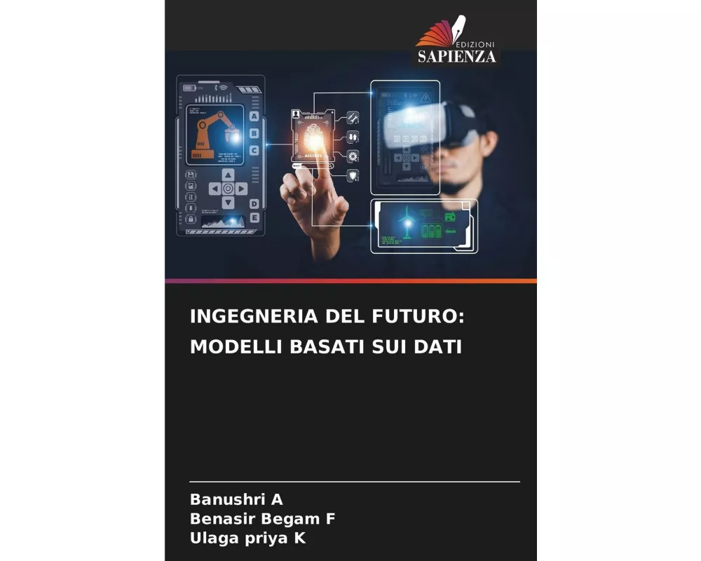 Ingegneria Del Futuro: Modelli Basati Sui Dati