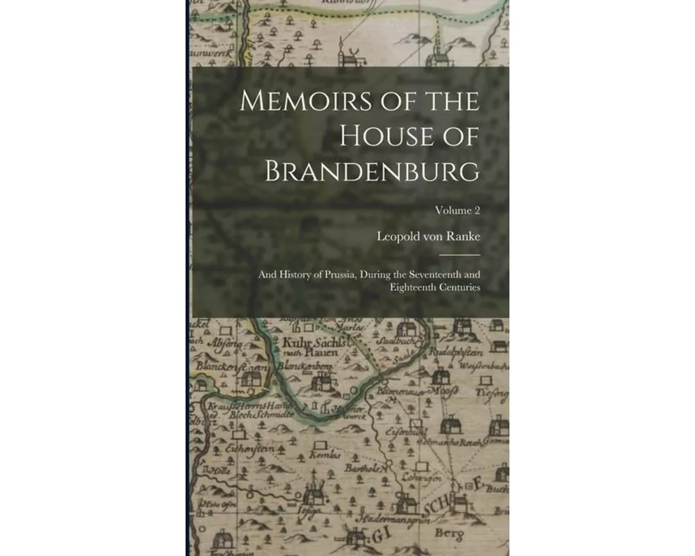 Memoirs of the House of Brandenburg