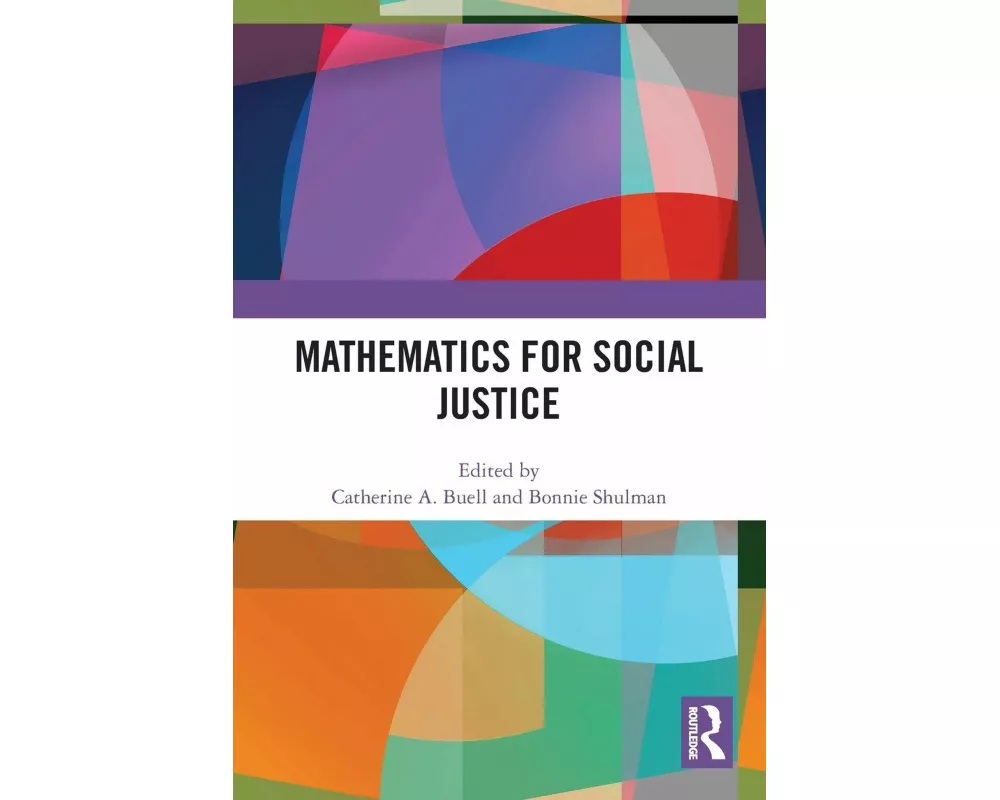 Mathematics for Social Justice