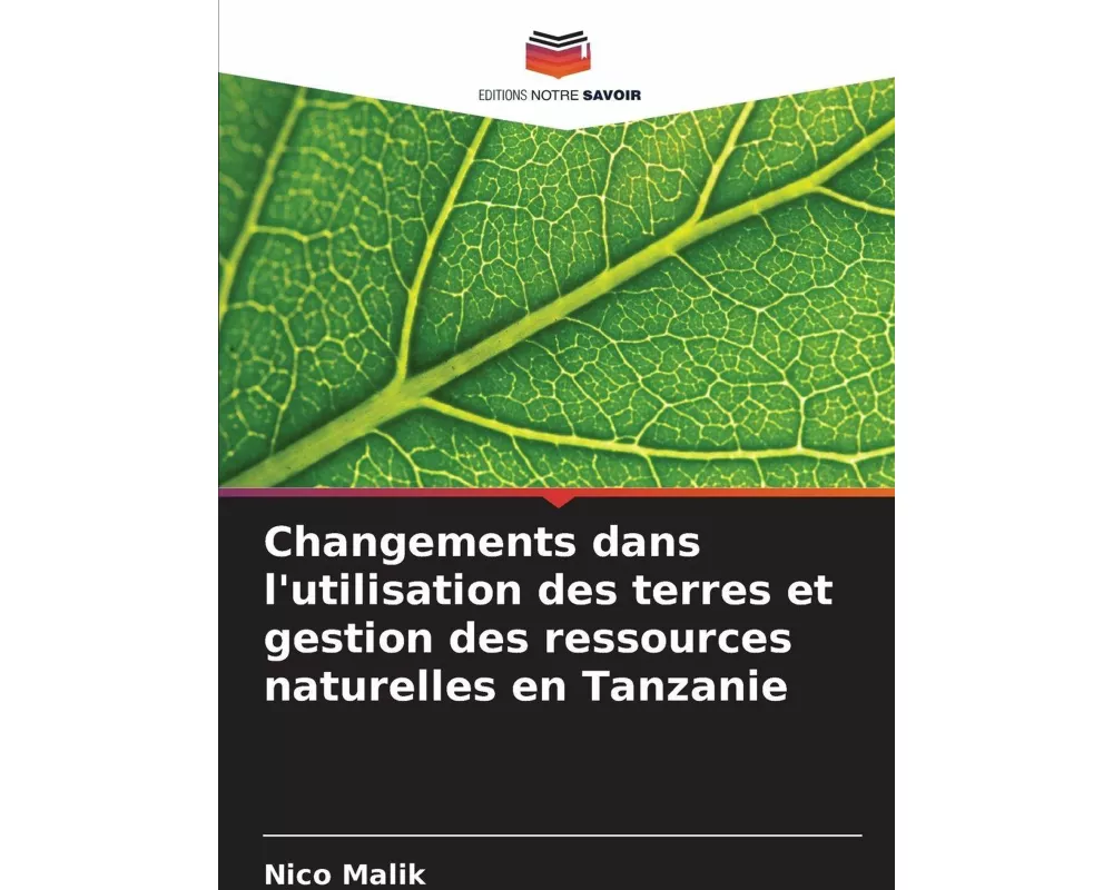 Changements dans l'utilisation des terres et gestion des ressources naturelles en Tanzanie