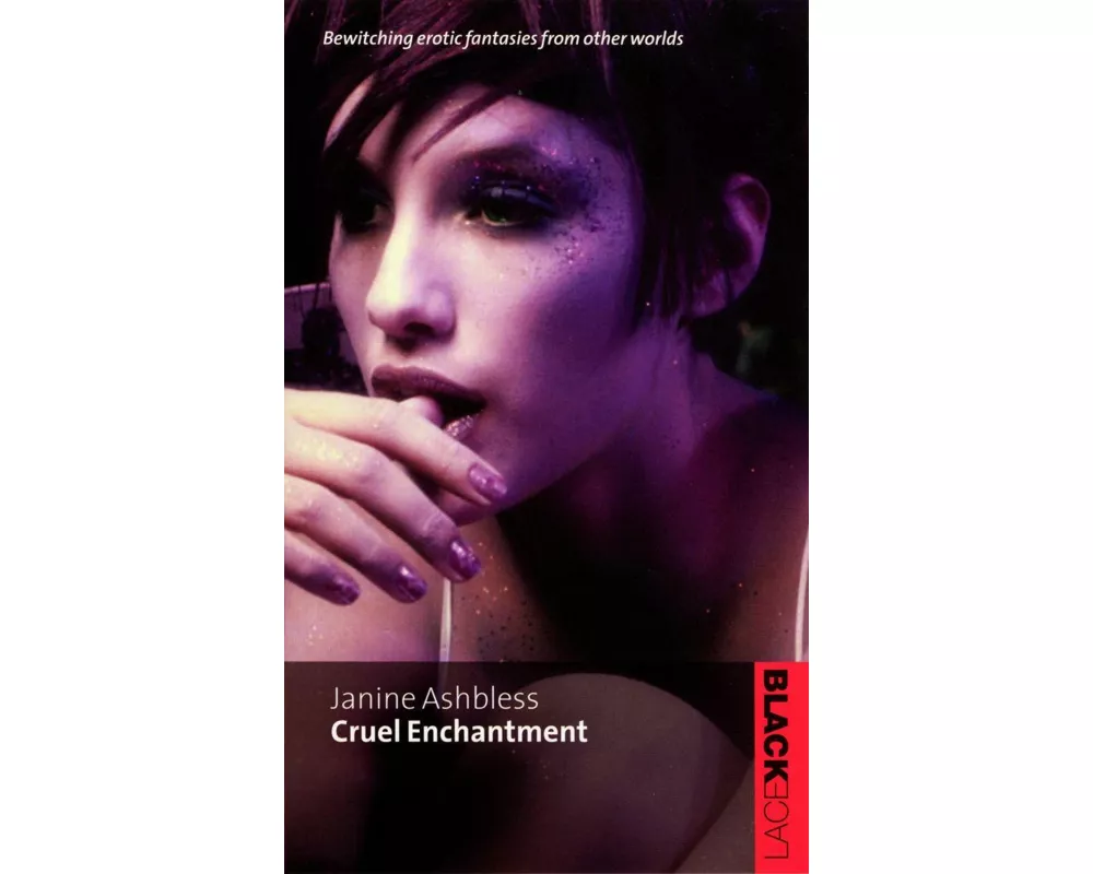 Cruel Enchantment