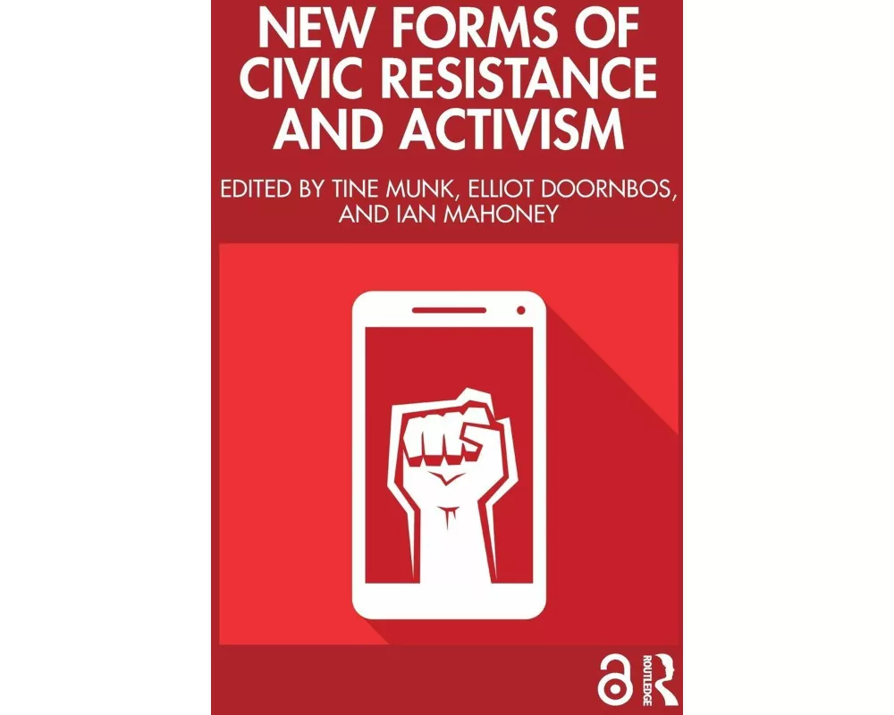 New Forms of Civic Resistance and Activism