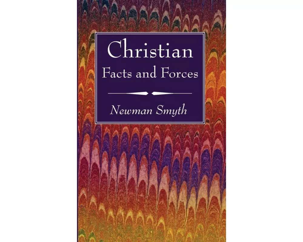 Christian Facts and Forces