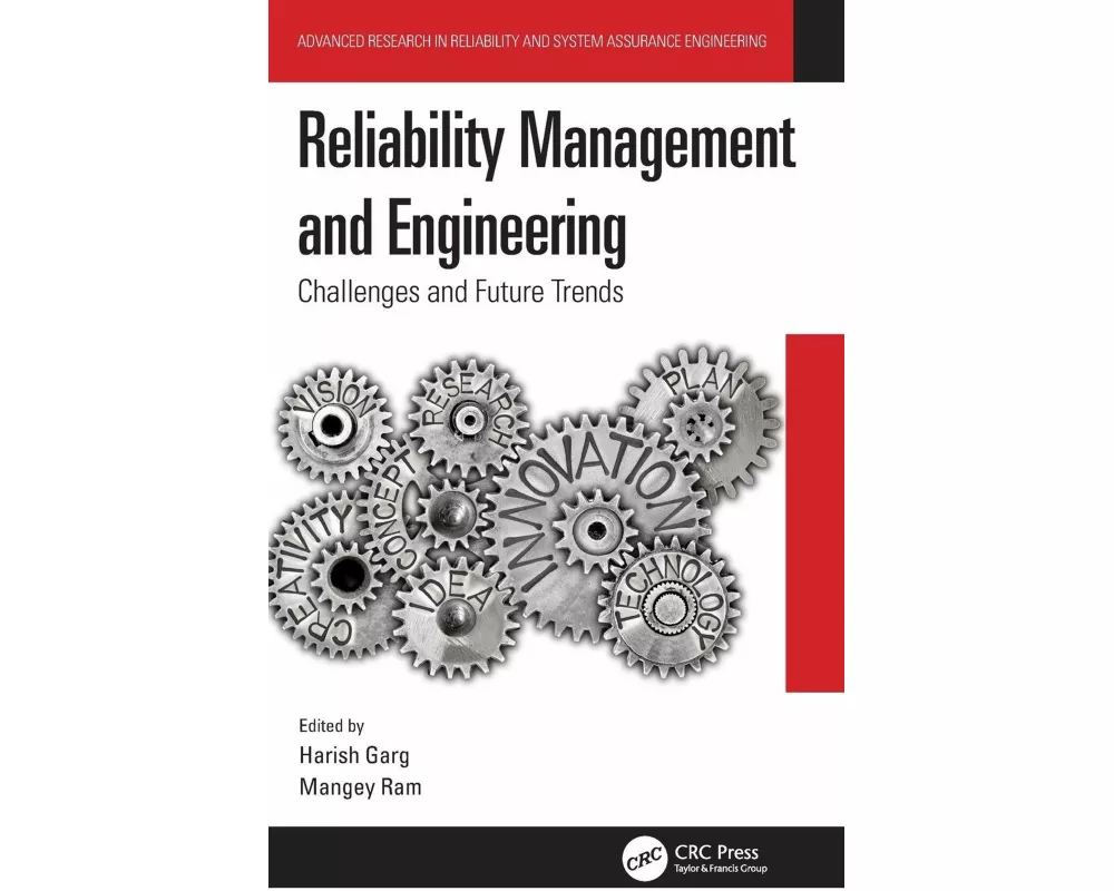 Reliability Management and Engineering