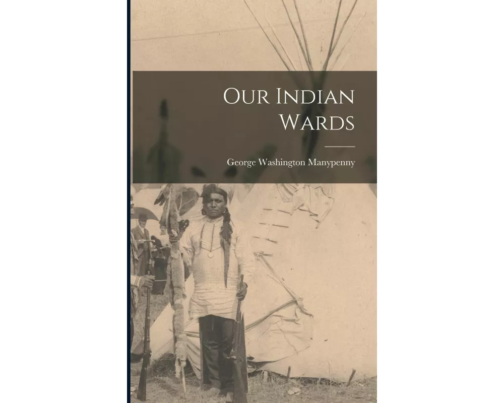 Our Indian Wards