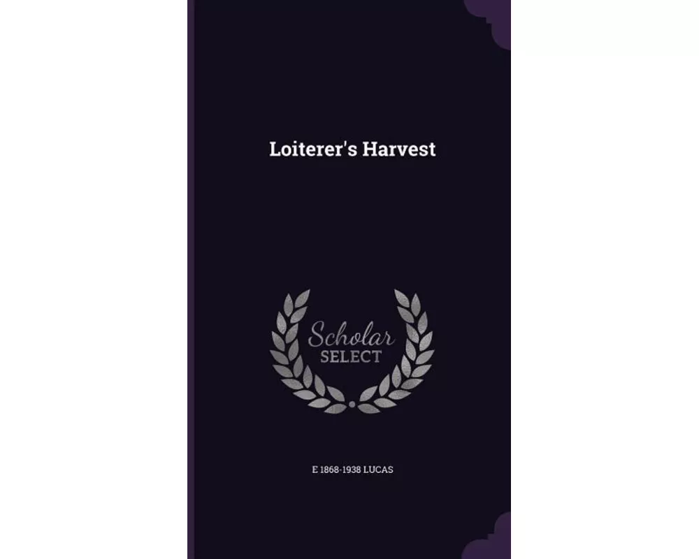 Loiterers Harvest