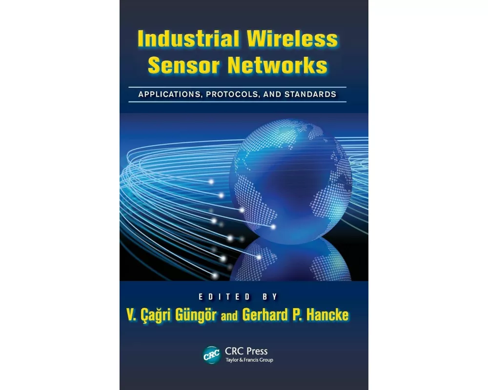 Industrial Wireless Sensor Networks