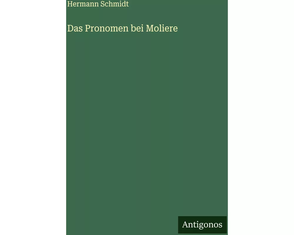 Das Pronomen bei Moliere