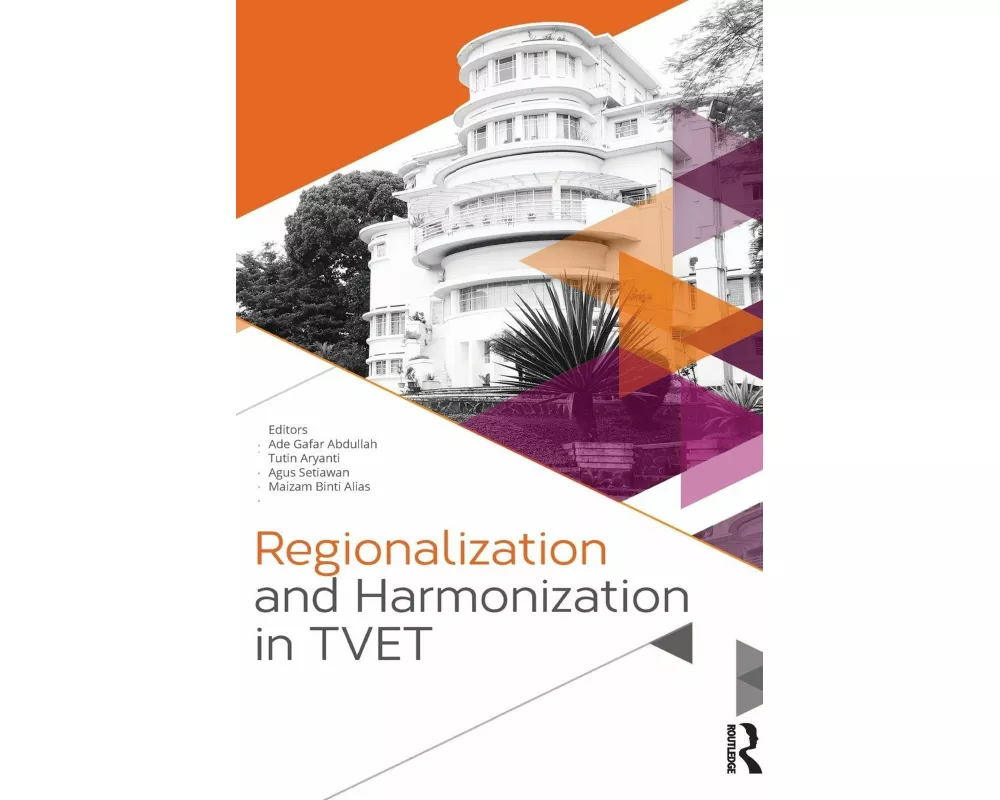 Regionalization and Harmonization in TVET