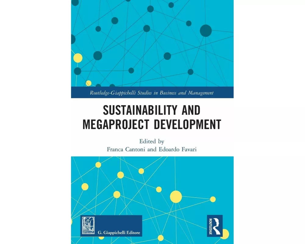 Sustainability and Megaproject Development