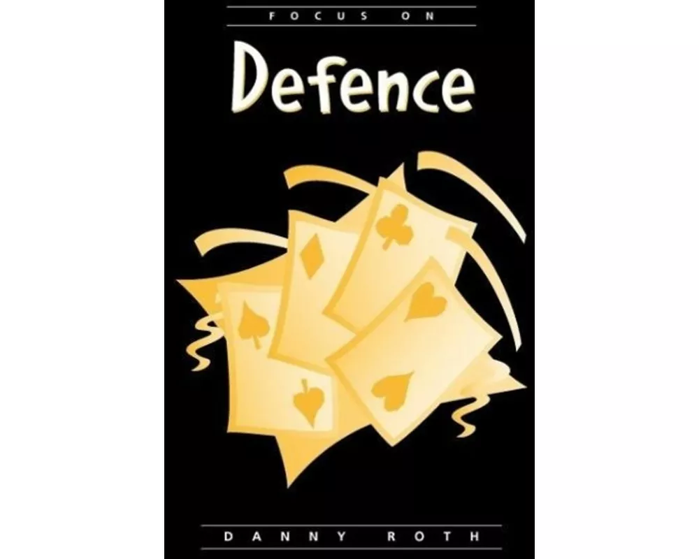 Focus on Defense