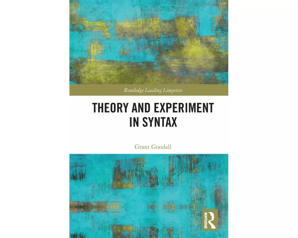 Theory and Experiment in Syntax