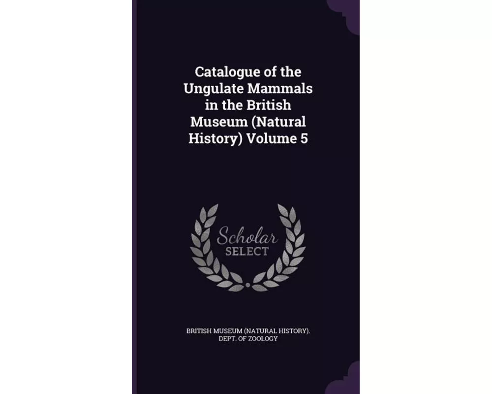 Catalogue Of The Ungulate Mamm