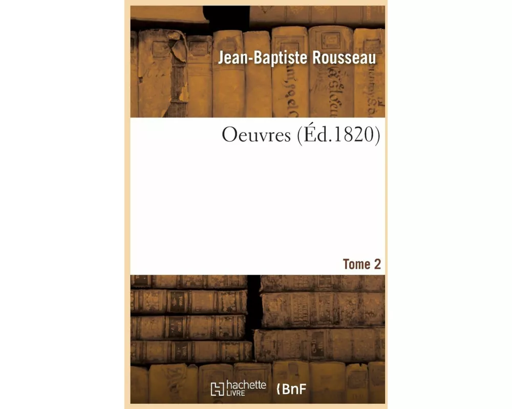 Oeuvres - Tome 2