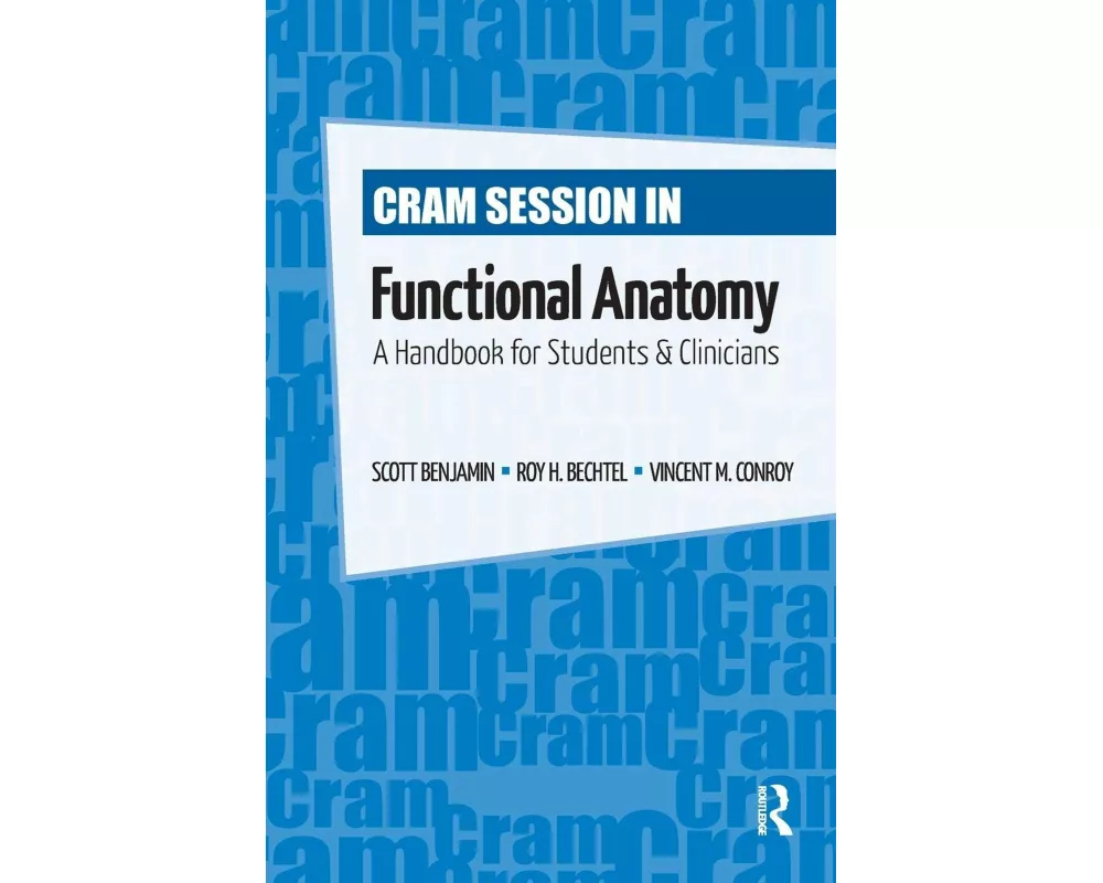 Cram Session in Functional Anatomy