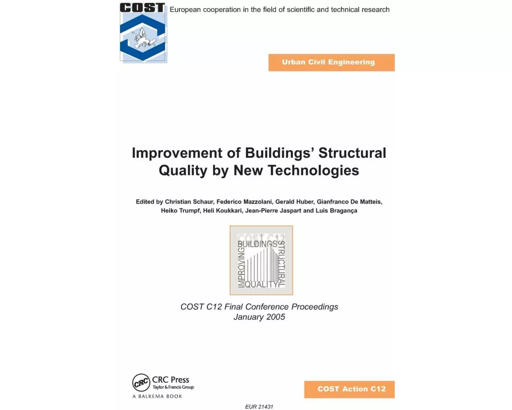 Improvement of Buildings' Structural Quality by New Technologies
