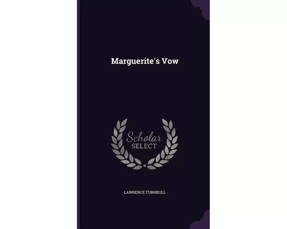 Marguerite's Vow