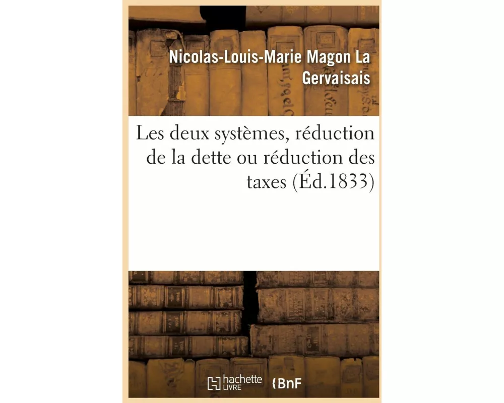 Les deux systèmes, réduction de la dette ou réduction des taxes