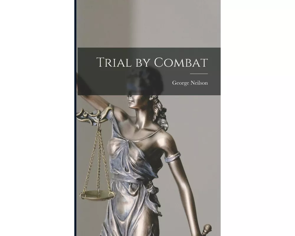 Trial by Combat