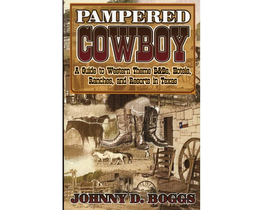 Pampered Cowboy
