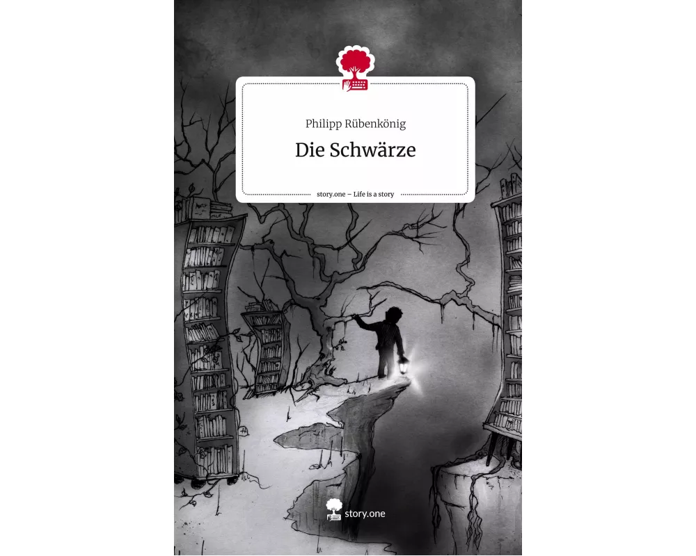 Die Schwärze. Life is a Story - story.one