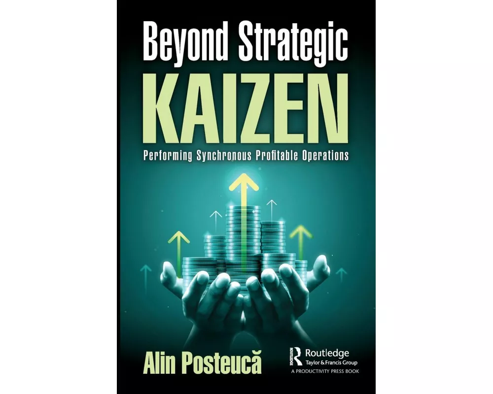 Beyond Strategic Kaizen