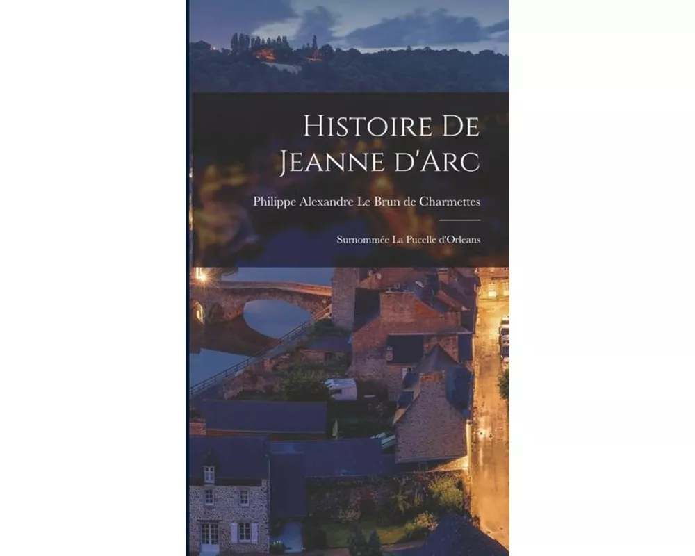 Histoire de Jeanne d'Arc