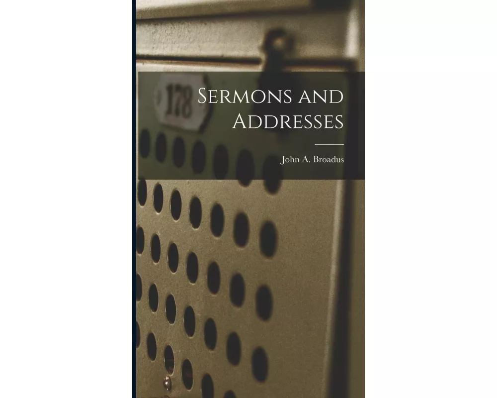 Sermons and Addresses