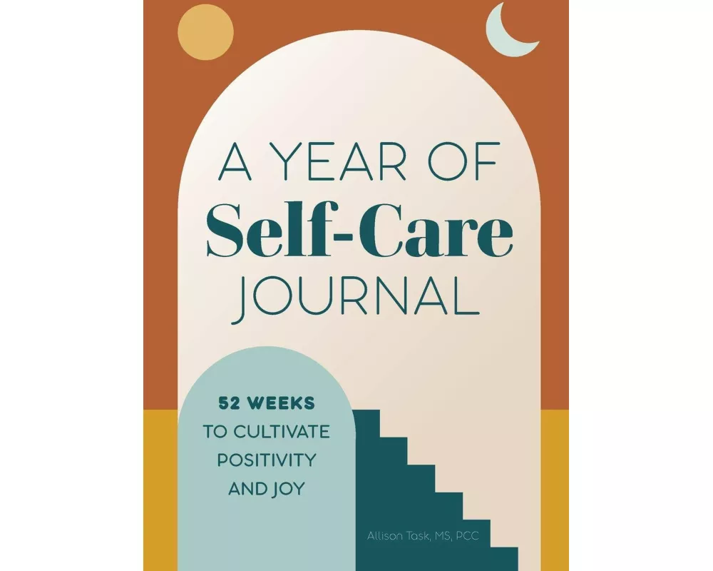 A Year of Self-Care Journal