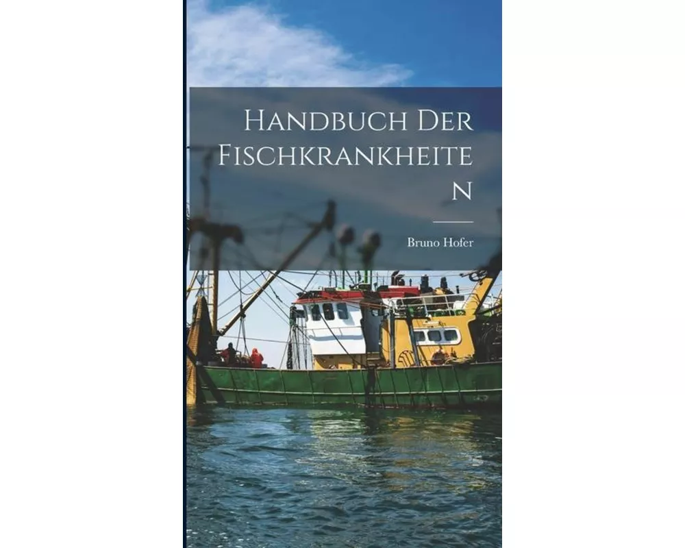 Handbuch Der Fischkrankheiten