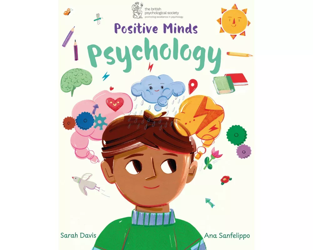 Positive Minds: Psychology