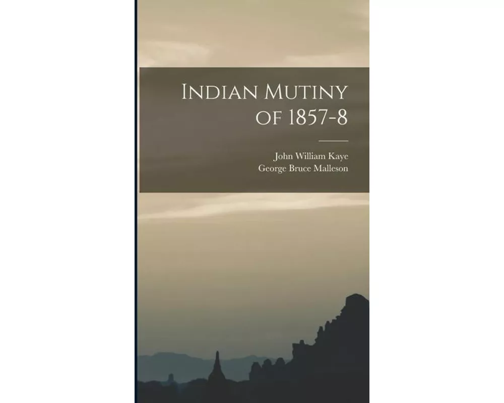 Indian Mutiny of 1857-8