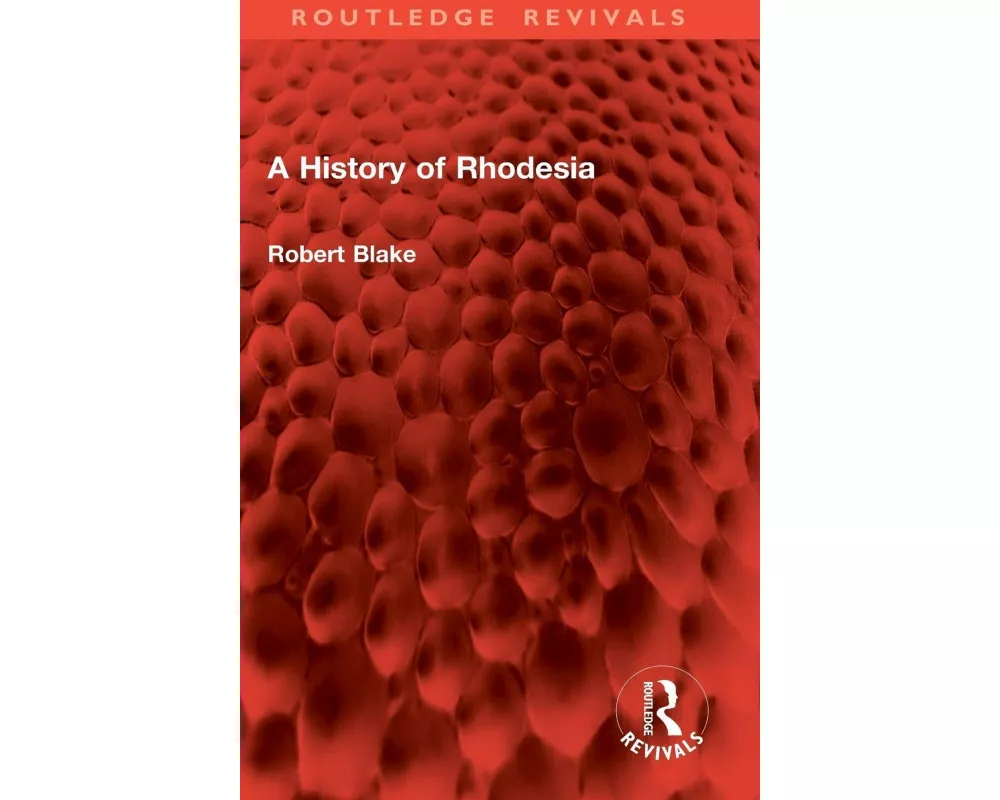 A History of Rhodesia