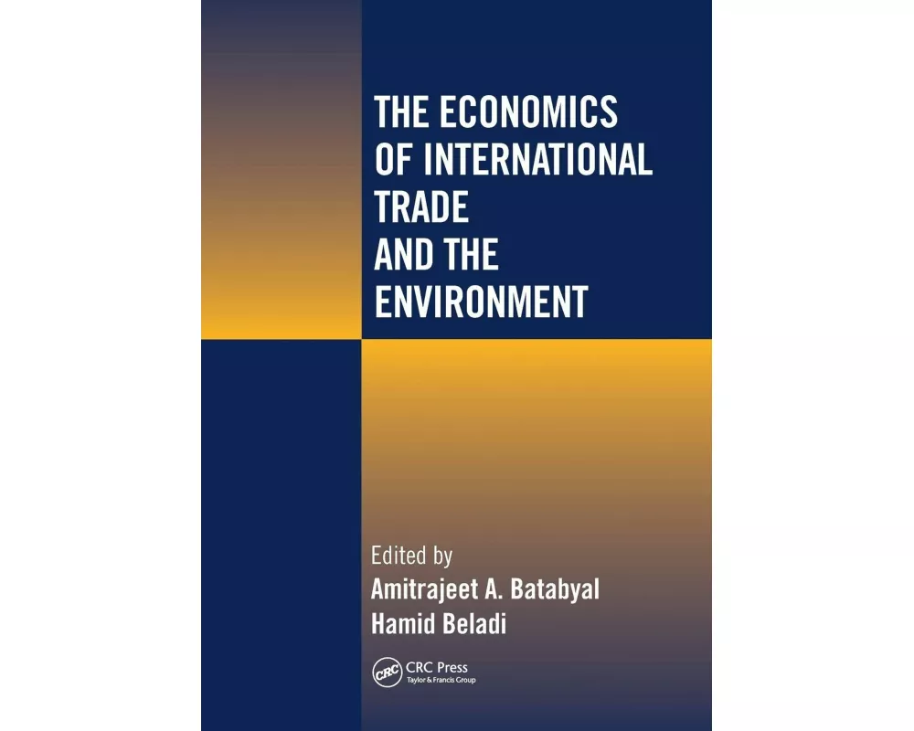 The Economics of International Trade and the Environment