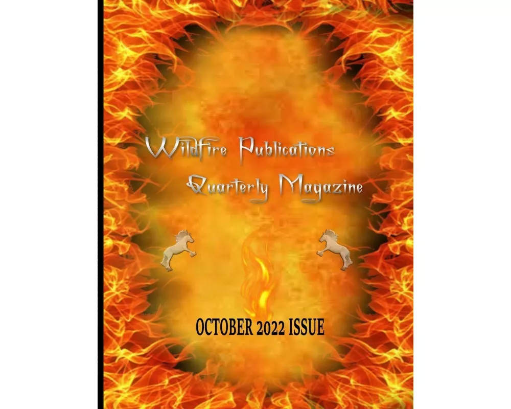 Wildfire Publications, Llc Quarterly Magazine October 2022 Issue