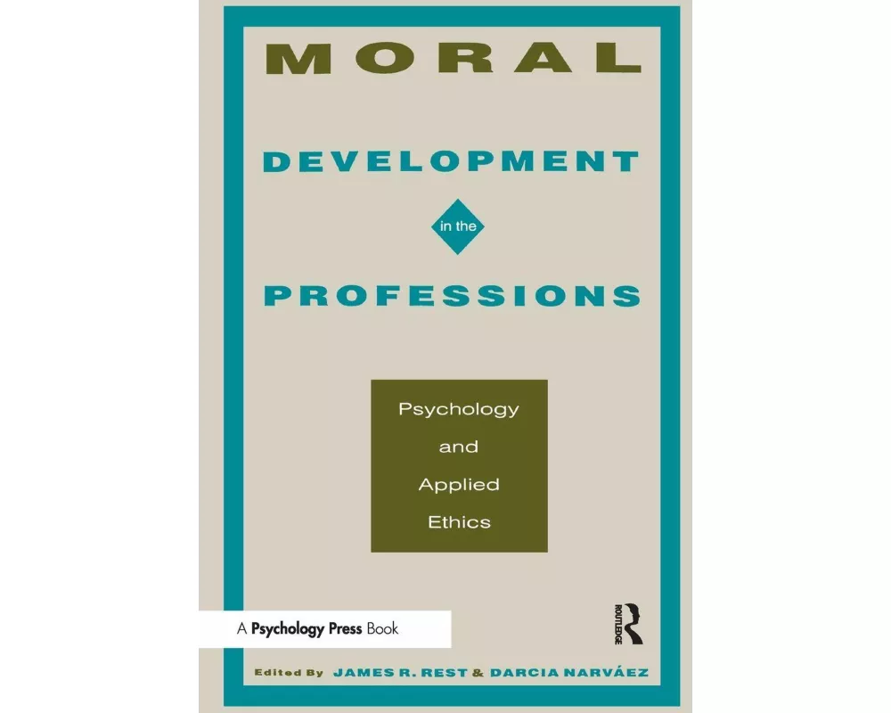 Moral Development in the Professions