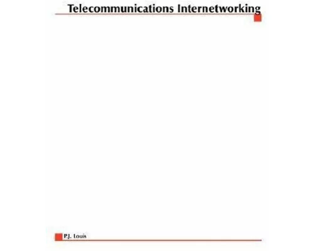 Telecommunications Internetworking