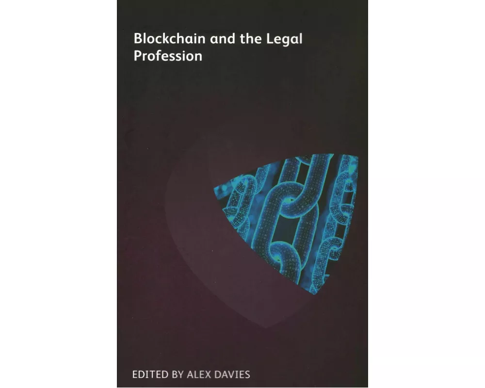 Blockchain and the Legal Profession