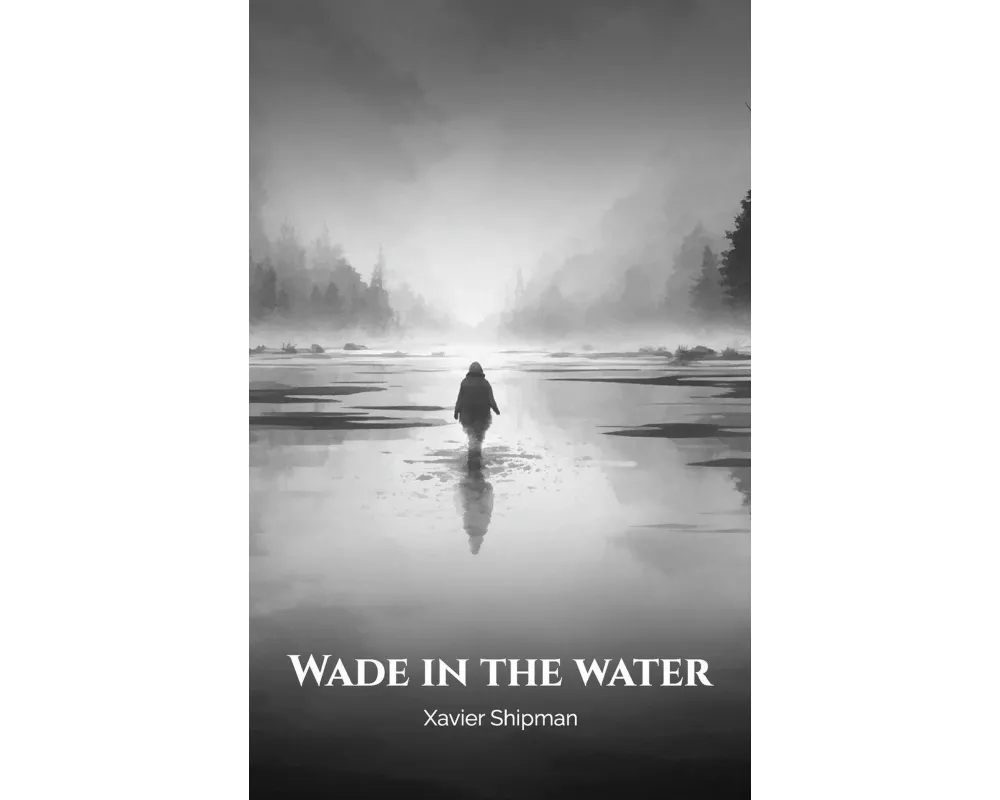 Wade in the Water