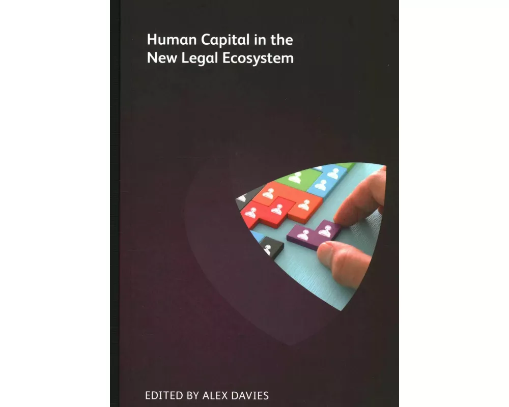 Human Capital in the New Legal Ecosystem