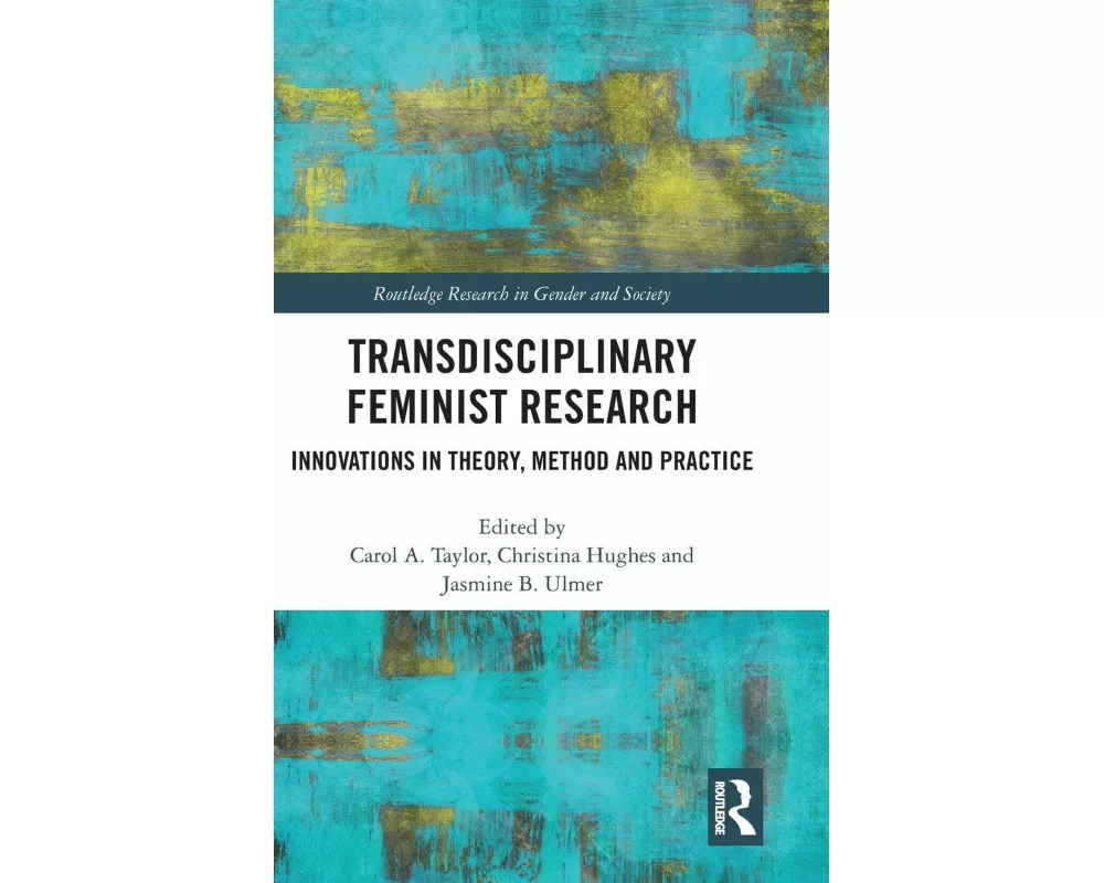 Transdisciplinary Feminist Research