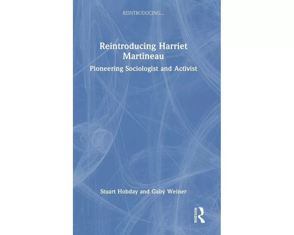 Reintroducing Harriet Martineau