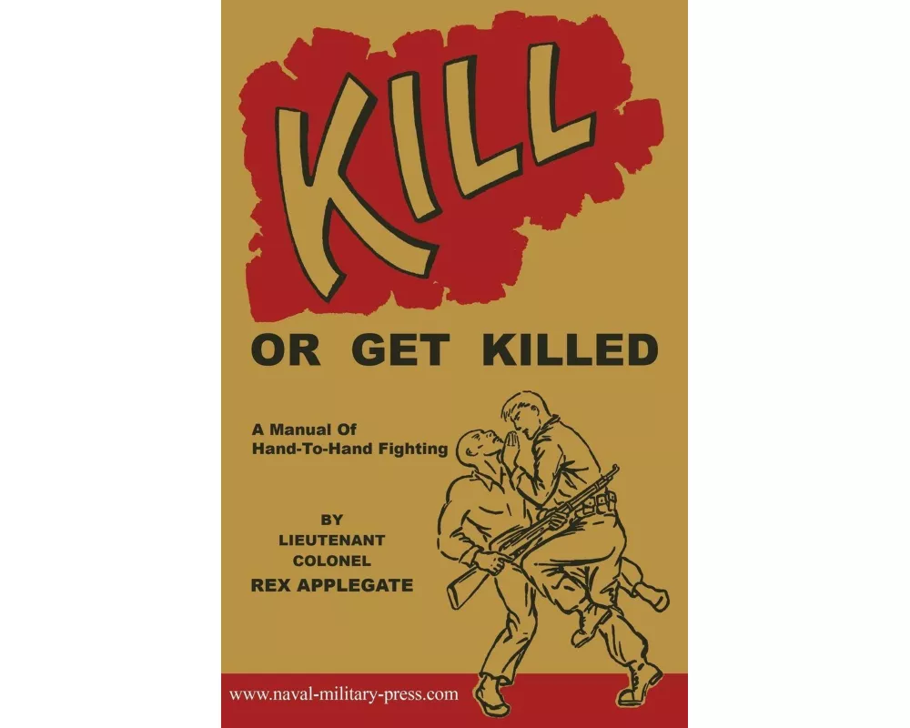 Kill Or Get Killed