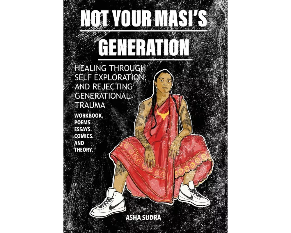Not Your Masi's Generation