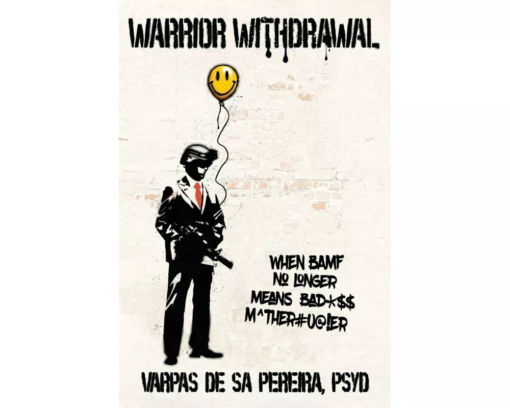 Warrior Withdrawal
